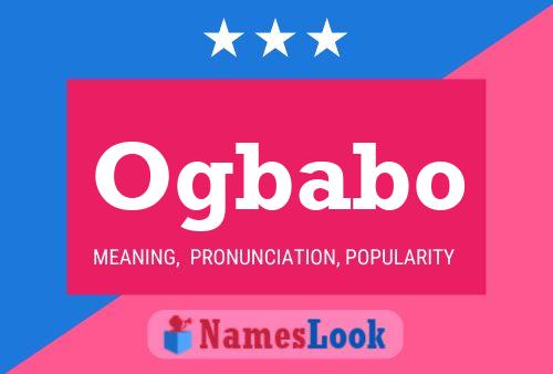 Ogbabo Name Poster