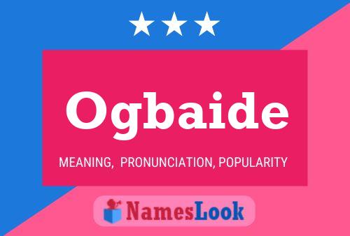 Ogbaide Name Poster