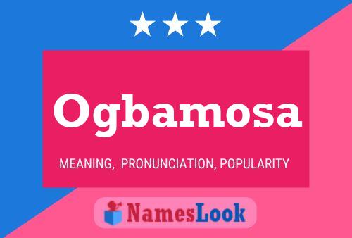 Ogbamosa Name Poster