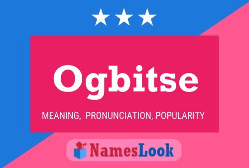 Ogbitse Name Poster