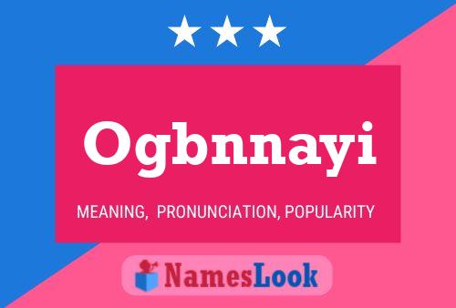 Ogbnnayi Name Poster