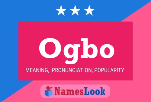 Ogbo Name Poster