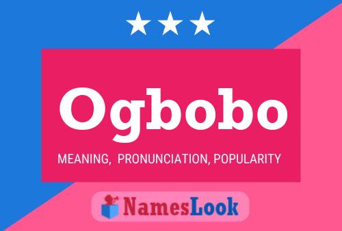 Ogbobo Name Poster