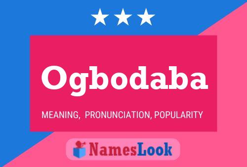 Ogbodaba Name Poster