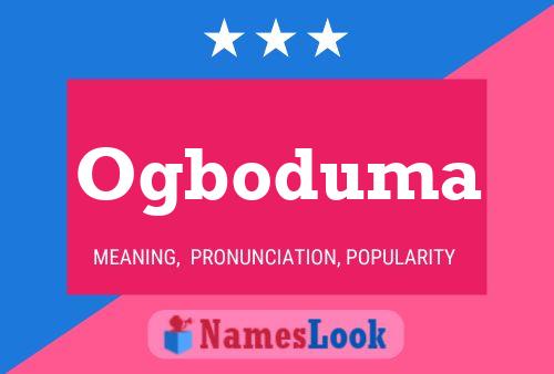 Ogboduma Name Poster