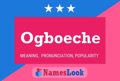 Ogboeche Name Poster