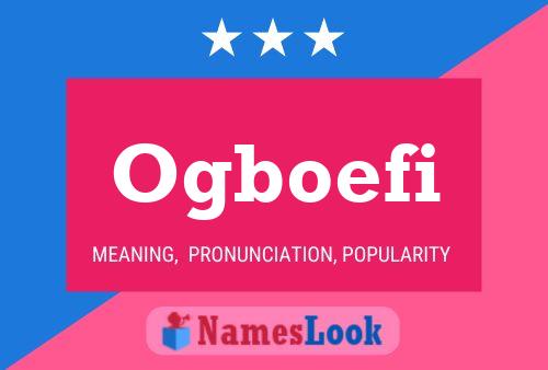 Ogboefi Name Poster