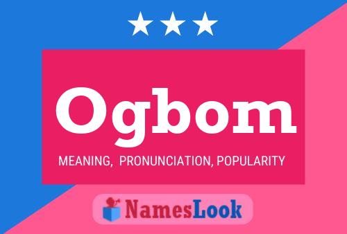 Ogbom Name Poster