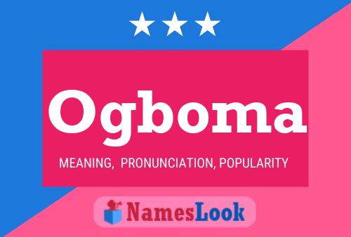 Ogboma Name Poster