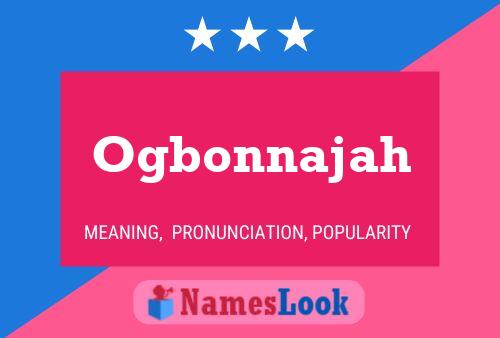 Ogbonnajah Name Poster