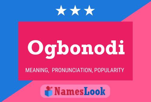 Ogbonodi Name Poster