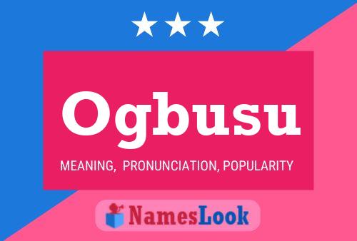 Ogbusu Name Poster