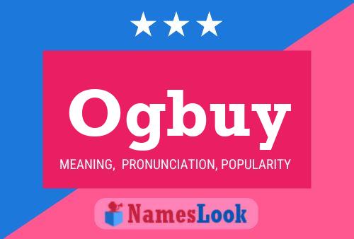 Ogbuy Name Poster