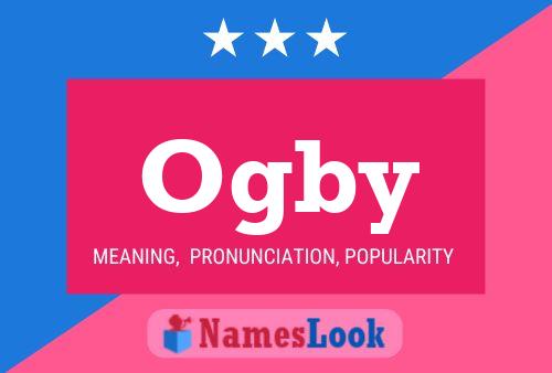 Ogby Name Poster