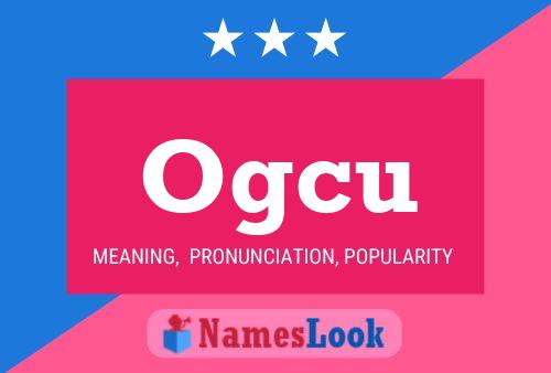 Ogcu Name Poster