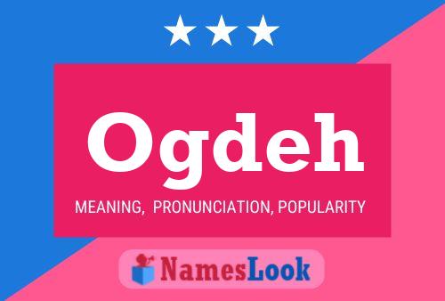 Ogdeh Name Poster