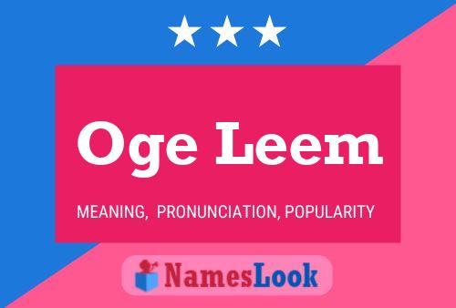 Oge Leem Name Poster