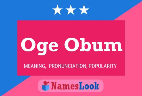 Oge Obum Name Poster