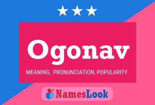 Ogonav Name Poster