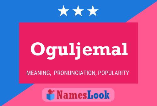 Oguljemal Name Poster