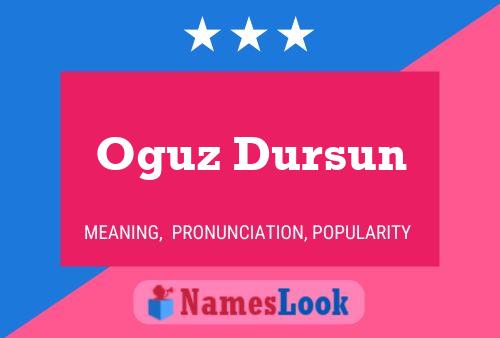 Oguz Dursun Name Poster