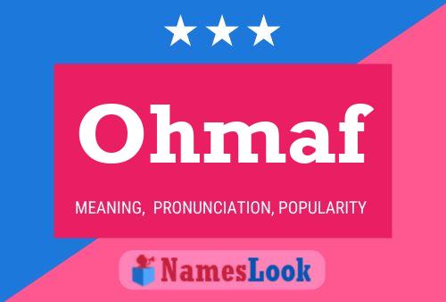 Ohmaf Name Poster