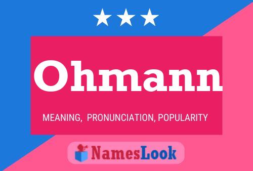 Ohmann Name Poster