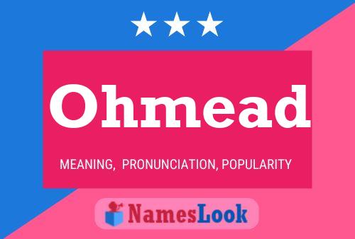 Ohmead Name Poster