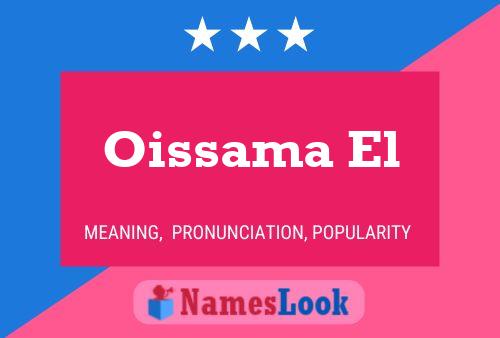 Oissama El Name Poster