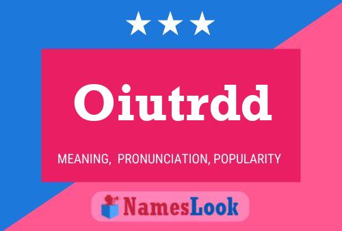 Oiutrdd Name Poster