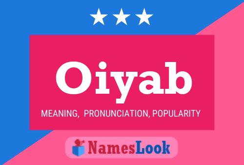 Oiyab Name Poster