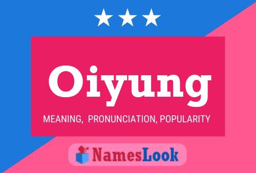 Oiyung Name Poster