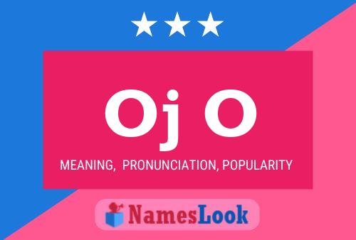 Oj O Name Poster