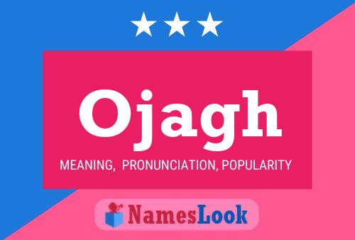 Ojagh Name Poster