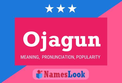 Ojagun Name Poster