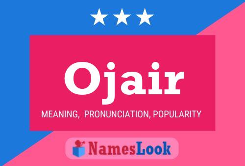 Ojair Name Poster