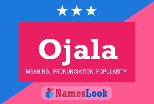 Ojala Name Poster