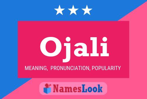 Ojali Name Poster