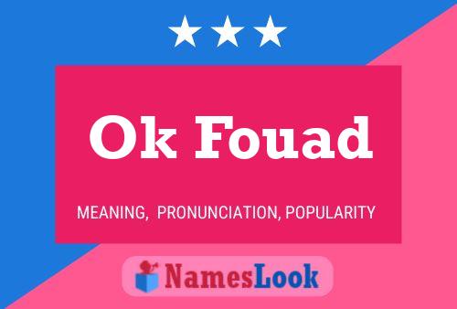 Ok Fouad Name Poster