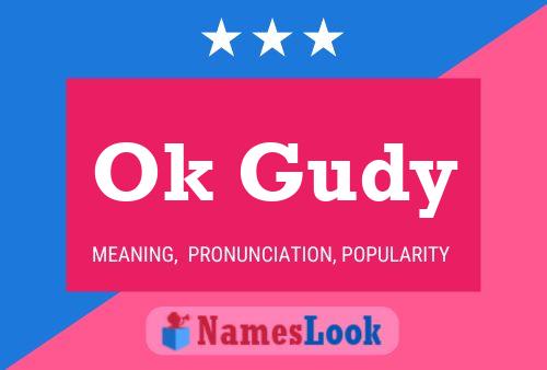 Ok Gudy Name Poster