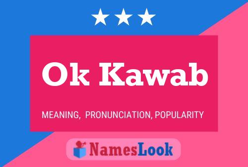 Ok Kawab Name Poster