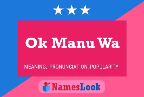 Ok Manu Wa Name Poster