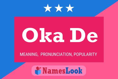 Oka De Name Poster