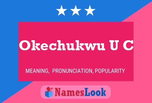 Okechukwu U C Name Poster