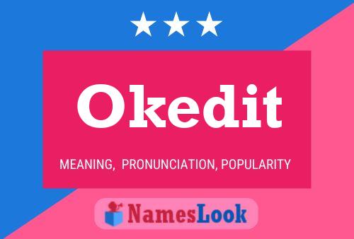 Okedit Name Poster