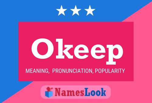 Okeep Name Poster