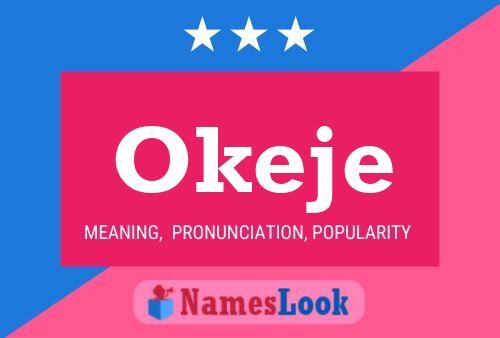 Okeje Name Poster