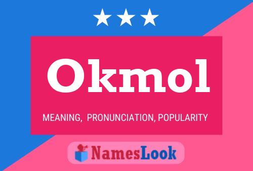 Okmol Name Poster