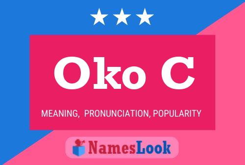 Oko C Name Poster