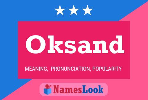 Oksand Name Poster